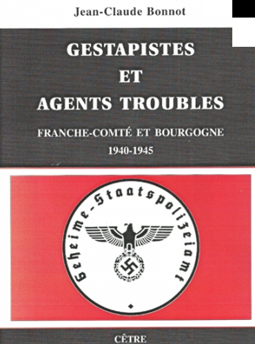 Gestapistes de JC Bonnot