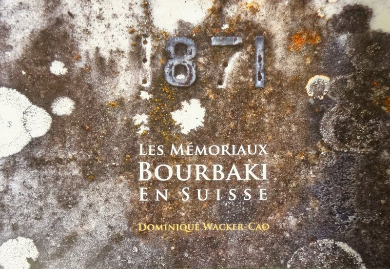 mémoriaux Bourbaki en Suisse