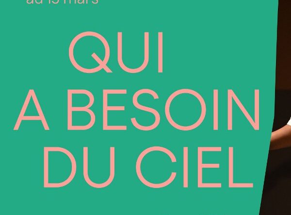 Qui a besoin du ciel