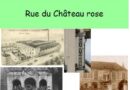 histoire Château rose